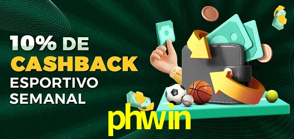 10% de bônus de cashback na phwin